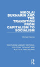 Book cover of: Nikolai Bukharin and the Transition from Capitalism to Socialism