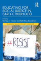 Book cover of: Educating for Social Justice in Early Childhood. By: Shirley Kessler