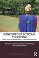 Book cover of: Gendered Electoral Financing. By: Ragnhild L. Muriaas