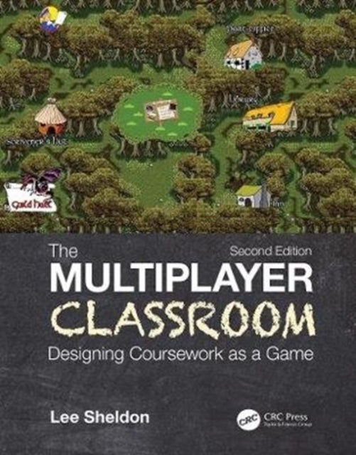 Book cover of: Multiplayer Classroom. By: Lee Sheldon