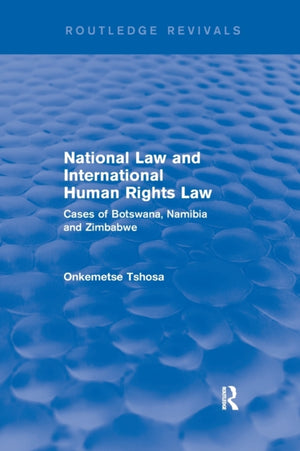 National Law and International Human Rights Law