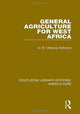 Book cover of: General Agriculture for West Africa. By: Q. B. Olatunji Anthonio