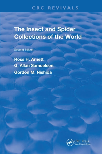 Book cover of: Insect & Spider Collections of the World. By: Ross H. Arnett