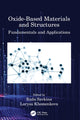 Book cover of: Oxide-Based Materials and Structures. By: Rada Savkina