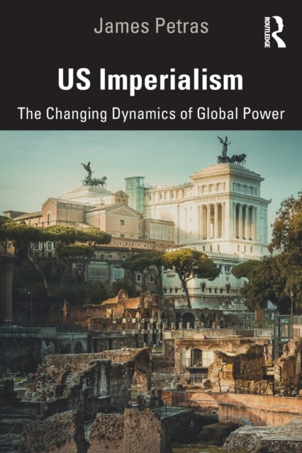 Book cover of: US Imperialism. By: James F. Petras