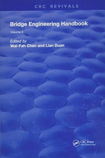 Book cover of: Bridge Engineering Handbook. By: Wai-Fah Chen