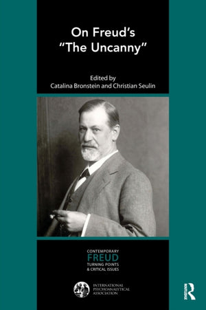 On Freud’s “The Uncanny”