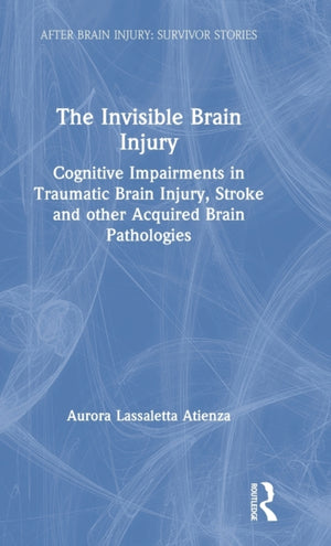 Invisible Brain Injury