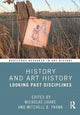 Book cover of: History and Art History. By: Nicholas Chare