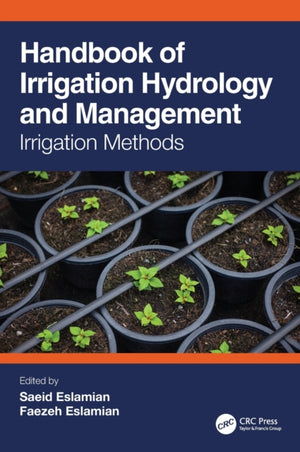 Handbook of Irrigation Hydrology and Management