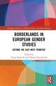 Book cover of: Borderlands in European Gender Studies. By: Teresa Kulawik