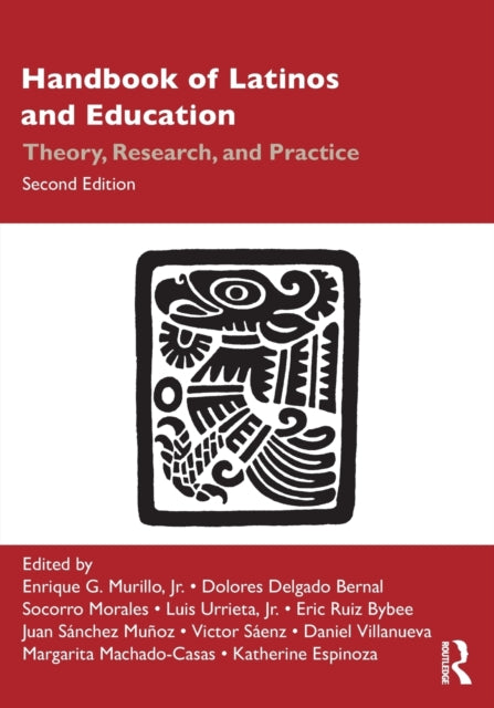 Book cover of: Handbook of Latinos and Education. By: Enrique G. Murillo