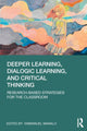 Book cover of: Deeper Learning, Dialogic Learning, and Critical Thinking. By: Emmanuel Manalo