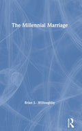 The Millennial Marriage