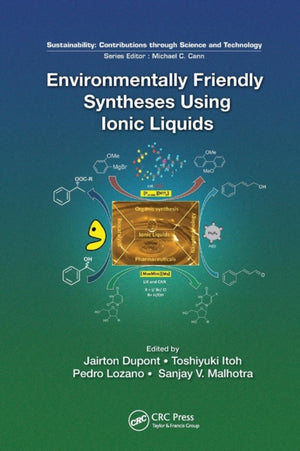 Environmentally Friendly Syntheses Using Ionic Liquids