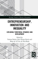 Book cover of: Entrepreneurship, Innovation and Inequality. By: Vanessa Ratten