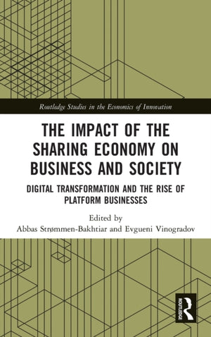 The Impact of the Sharing Economy on Business and Society