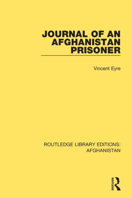 Book cover of: Journal of an Afghanistan Prisoner. By: Vincent Eyre