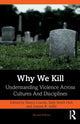 Book cover of: Why We Kill. By: Nancy Loucks