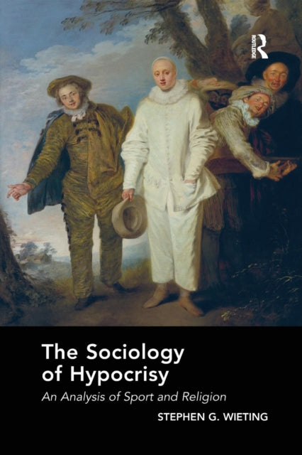 Book cover of: Sociology of Hypocrisy
