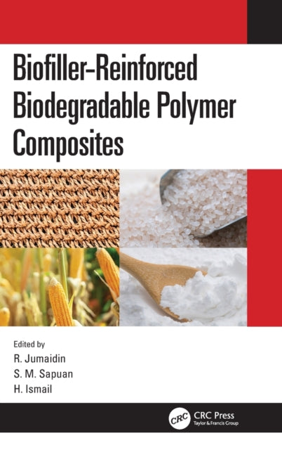 Book cover of: Biofiller-Reinforced Biodegradable Polymer Composites. By: R. Jumaidin