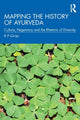 Book cover of: Mapping the History of Ayurveda. By: K. P. Girija
