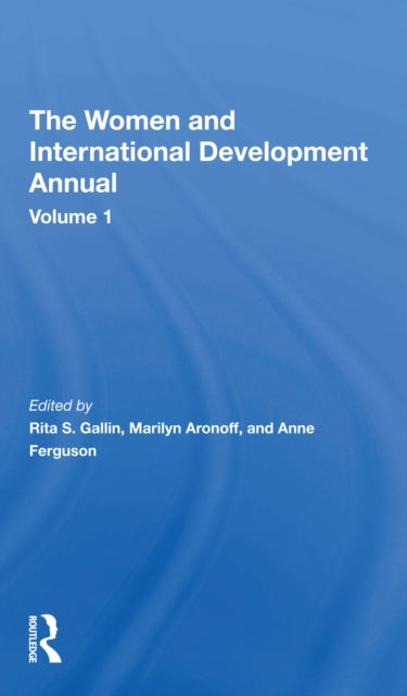 Book cover of: Women And International Development Annual, Volume 1. By: Rita S. Gallin
