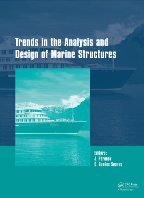 Book cover of: Trends in the Analysis and Design of Marine Structures. By: C. Guedes Soares