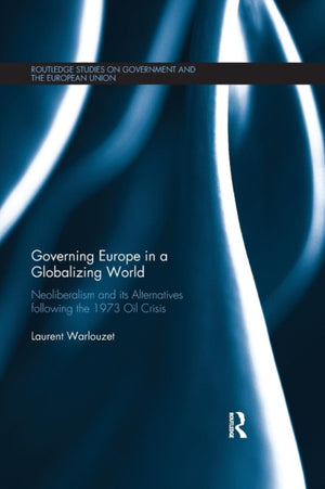 Governing Europe in a Globalizing World