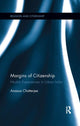 Book cover of: Margins of Citizenship. By: Anasua Chatterjee