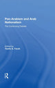 Book cover of: Panarabism And Arab Nationalism. By: Tawfic E. Farah
