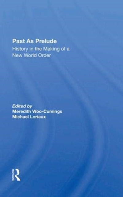Book cover of: Past As Prelude