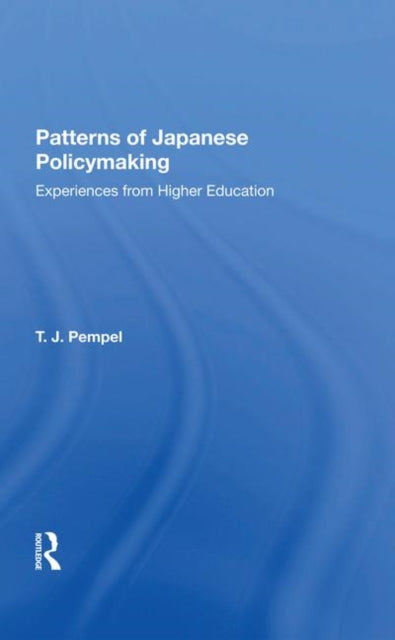 Book cover of: Patterns Of Japanese Pol. By: Pempel, T. J.
