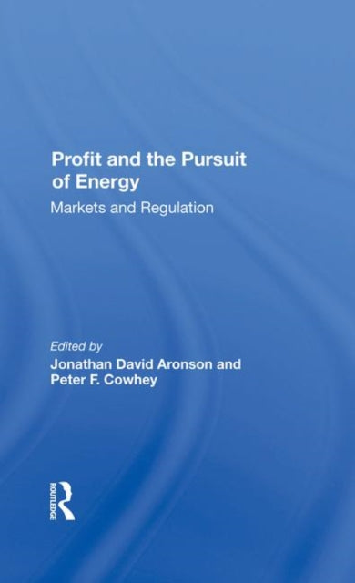 Book cover of: Profit And The Pursuit Of Energy. By: Jonathan David Aronson