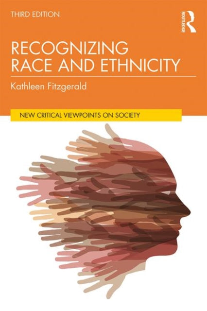 Book cover of: Recognizing Race and Ethnicity, Student Economy Edition. By: Kathleen Fitzgerald