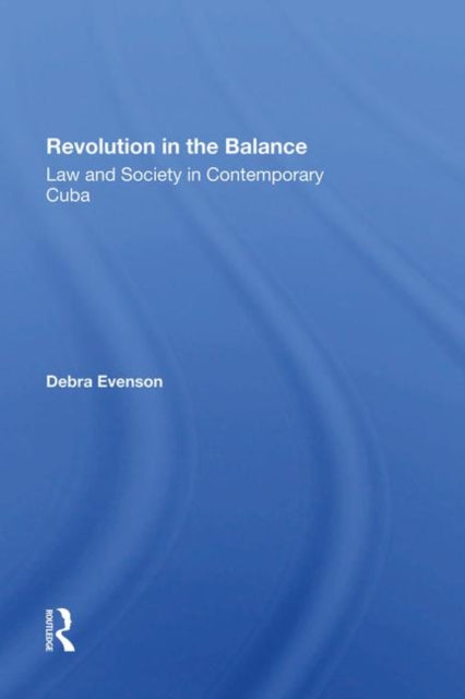 Book cover of: Revolution In The Balance. By: Debra Evenson