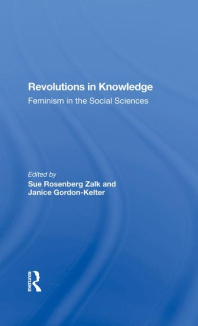 Book cover of: Revolutions In Knowledge. By: Sue Rosenberg Zalk