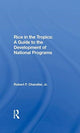 Book cover of: Rice In The Tropics. By: Robert F. Chandler