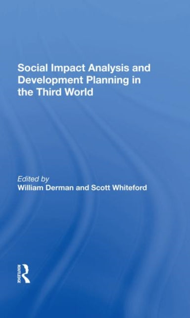 Book cover of: Social Impact Analysis And Development Planning In The Third World