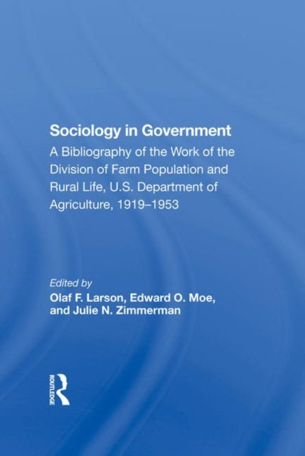 Book cover of: Sociology In Government. By: Olaf F. Larson
