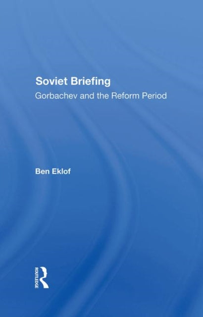 Book cover of: Soviet Briefing. By: Ben Eklof