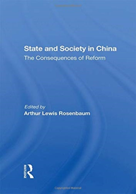 Book cover of: State And Society In China. By: Arthur Rosenbaum