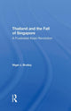 Book cover of: Thailand And The Fall Of Singapore. By: Nigel J. Brailey