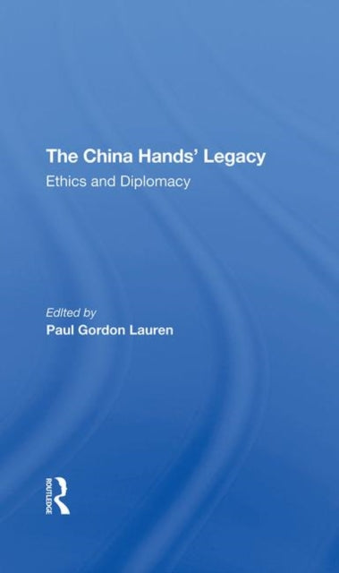 Book cover of: China Hands' Legacy