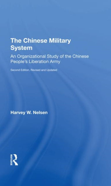 Book cover of: Chinese Military System. By: Harvey W. Nelsen