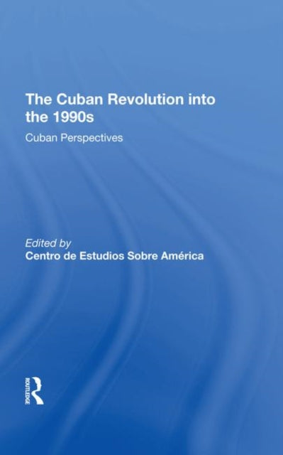 Book cover of: Cuban Revolution Into The 1990s. By: Sobre America