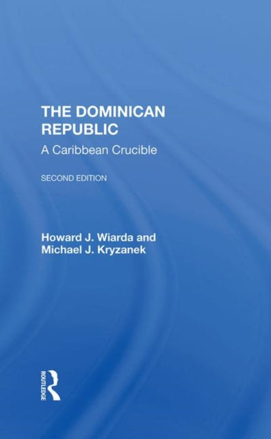 Book cover of: Dominican Republic. By: Howard J. Wiarda