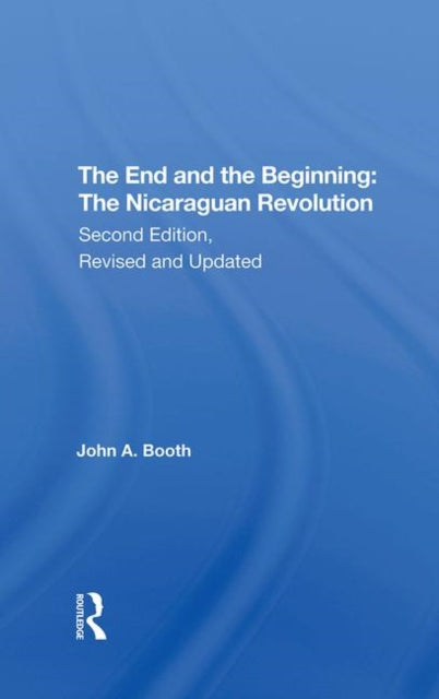 Book cover of: End And The Beginning. By: John A. Booth