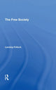 Book cover of: Free Society. By: Lansing Pollock