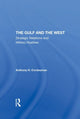 Book cover of: Gulf And The West